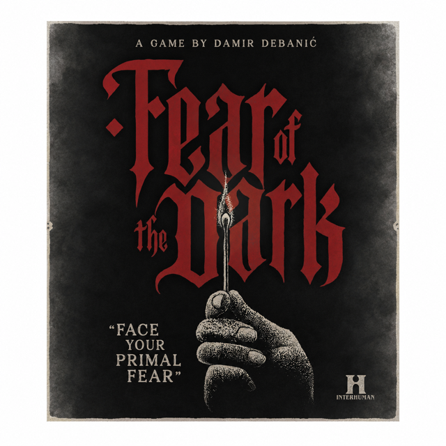 Fear of the Dark PRE-ORDER